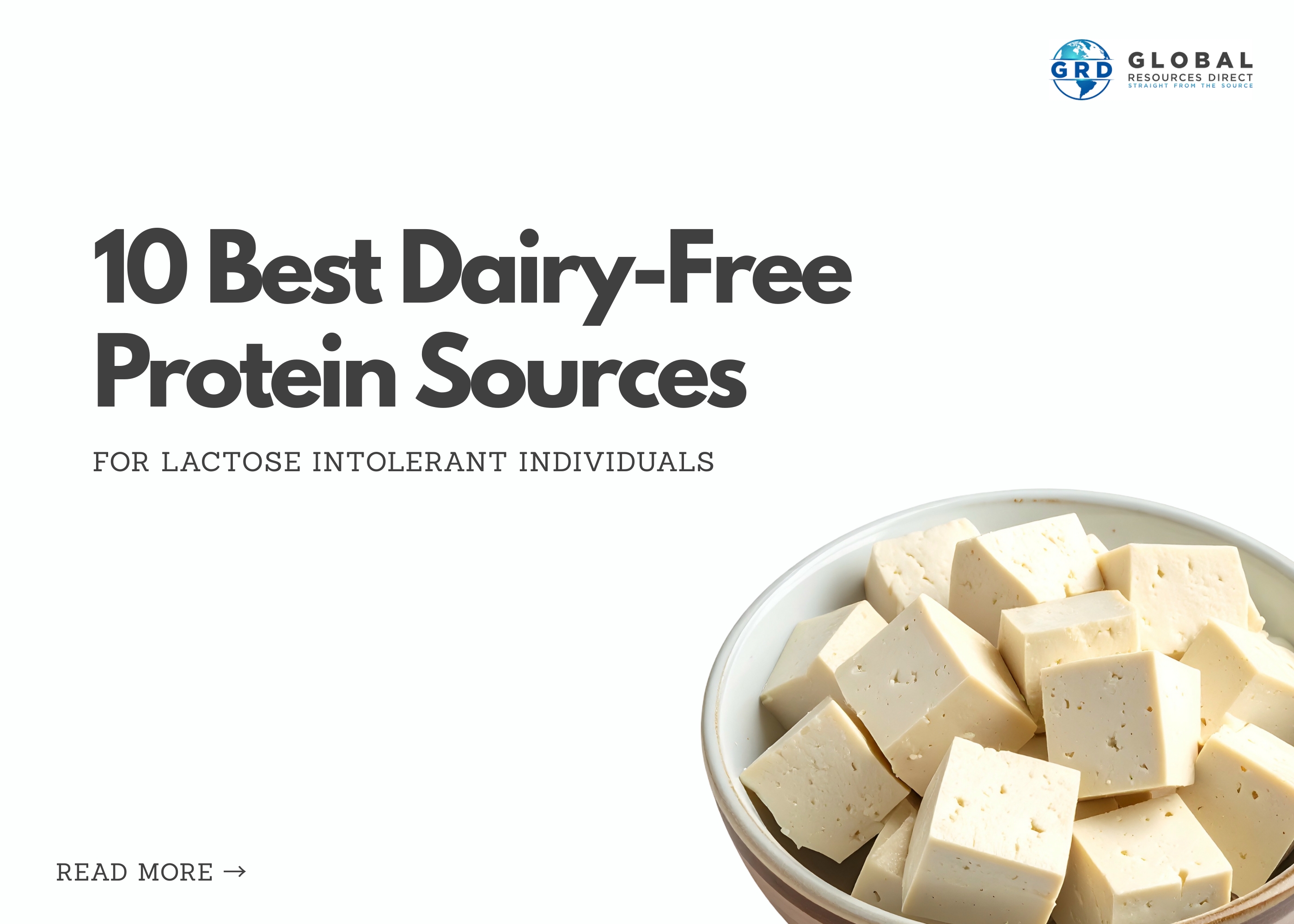 10 Best Dairy-Free Protein Sources for Lactose Intolerant Individuals