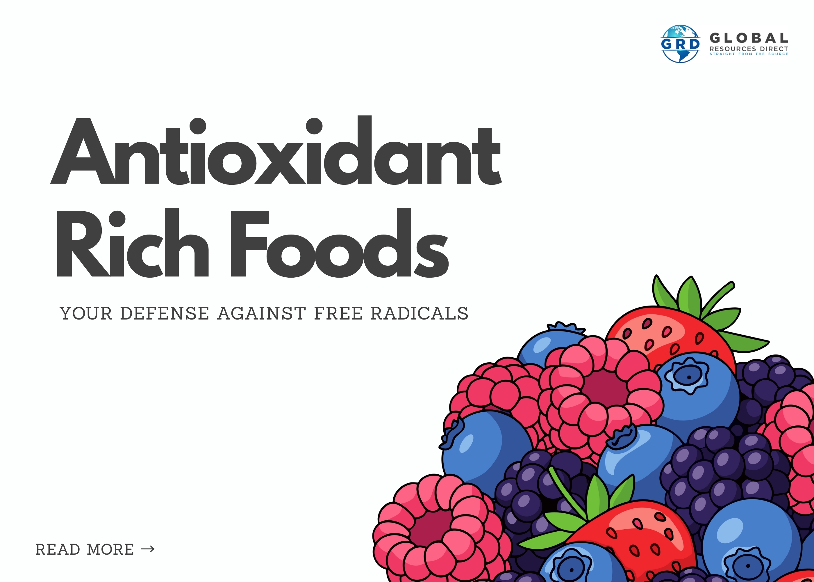 Antioxidant-Rich Foods: Your Defense Against Free Radicals