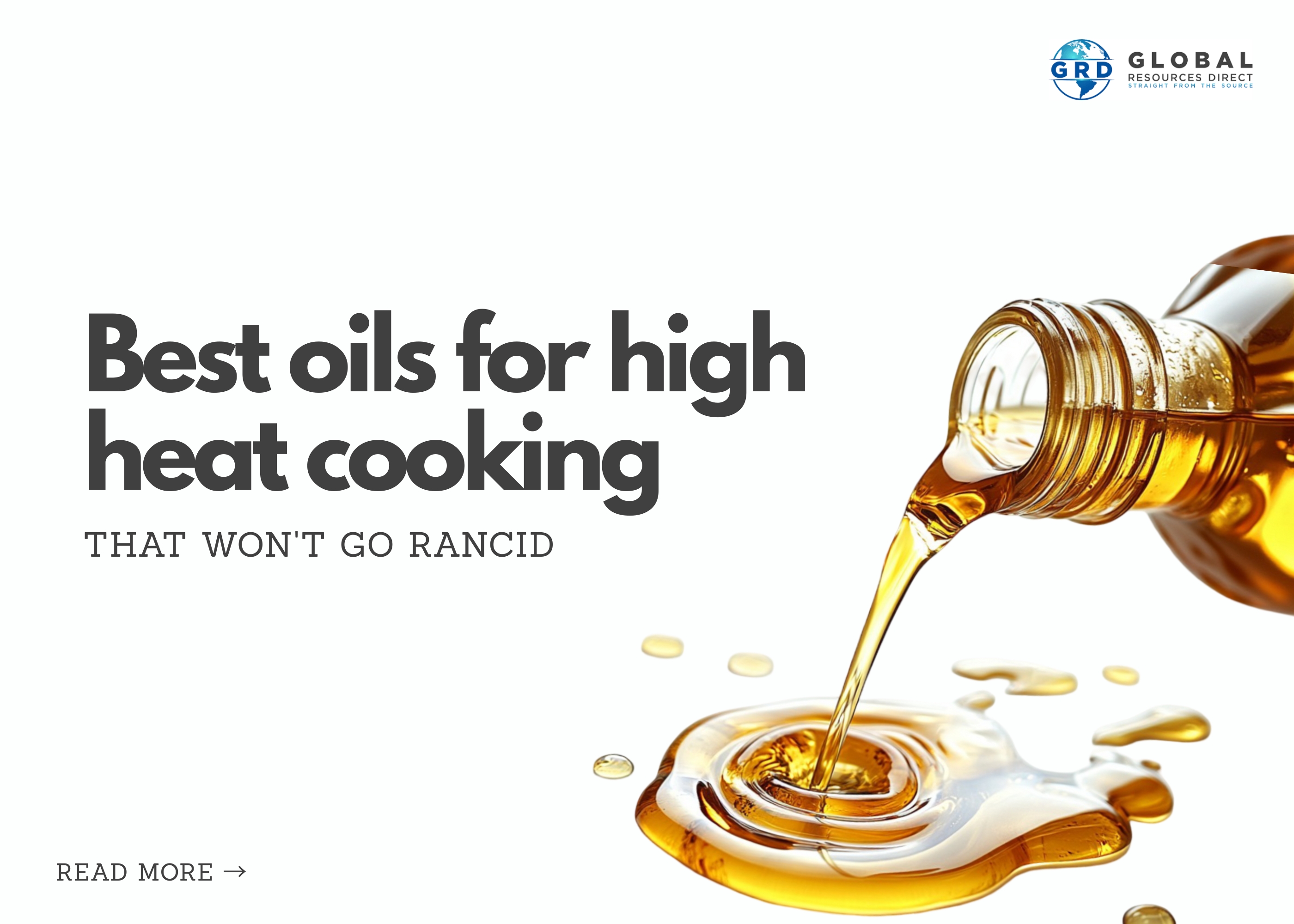 Best Oils for High Heat Cooking That Won't Go Rancid