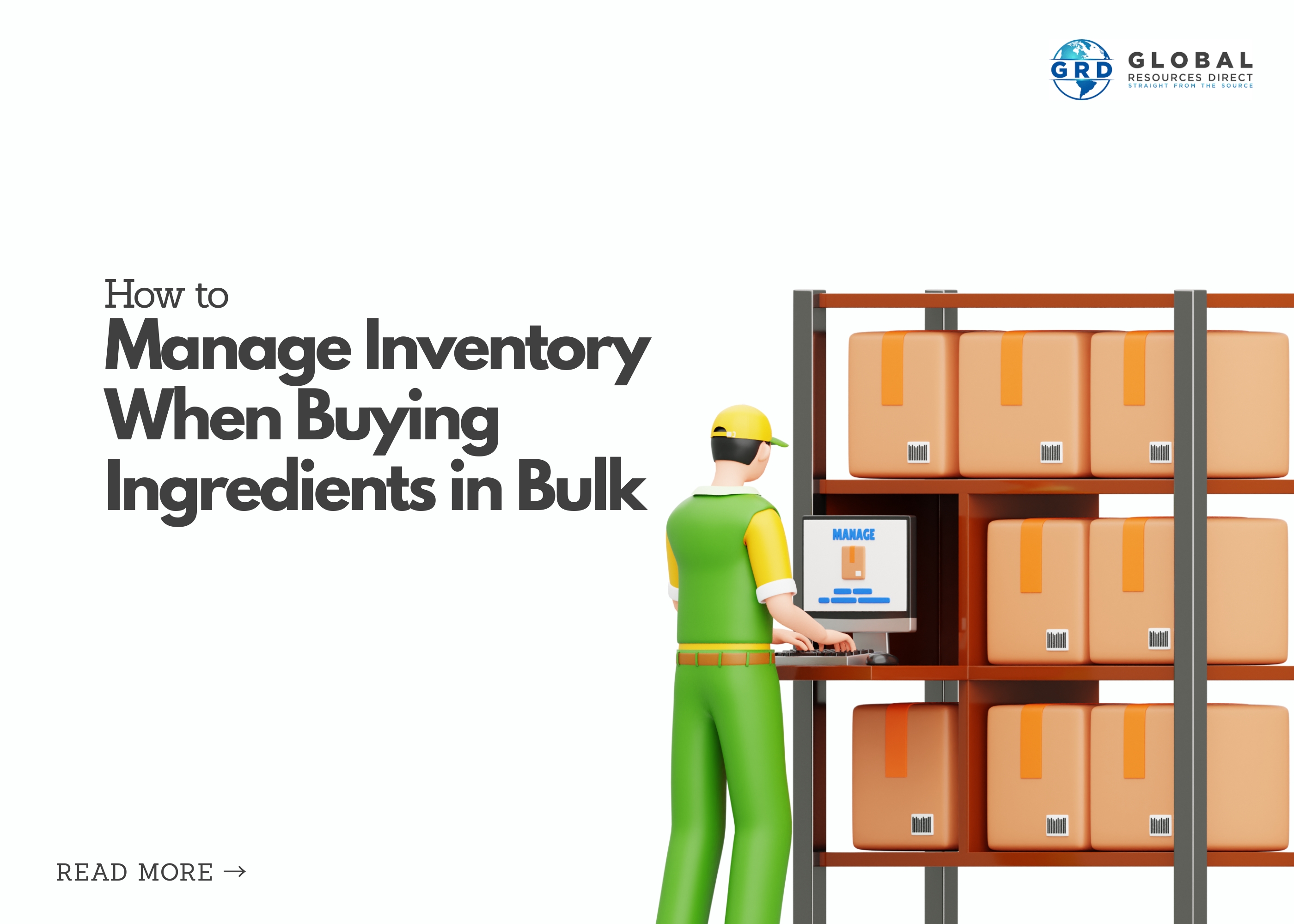 How to Manage Inventory When Buying Ingredients in Bulk