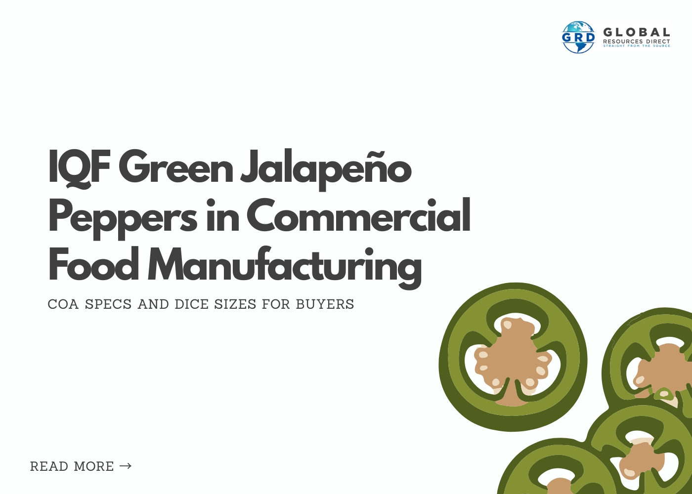 IQF Green Jalapeño Peppers in Commercial Food Manufacturing: COA Specs and Dice Sizes for Buyers