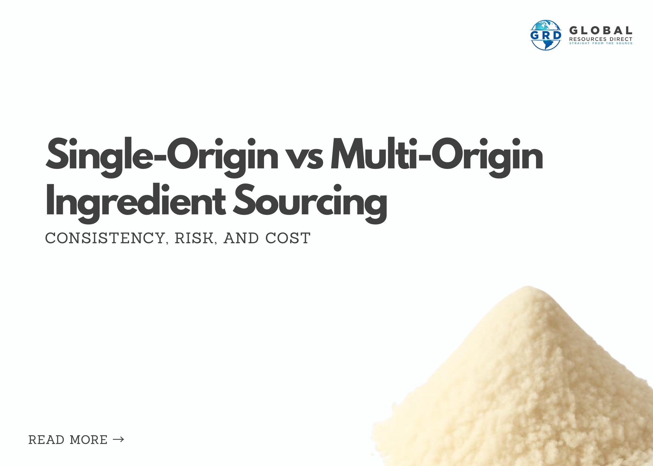 Single-Origin vs Multi-Origin Ingredient Sourcing: Consistency, Risk, and Cost