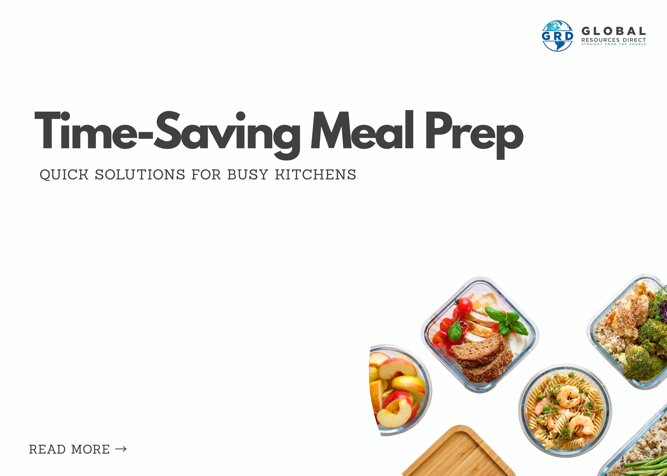 Time-Saving Meal Prep: Quick Solutions for Busy Kitchens